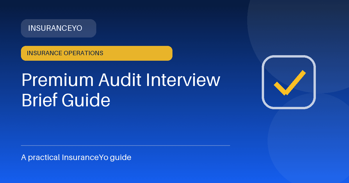 premium audit interview brief guide