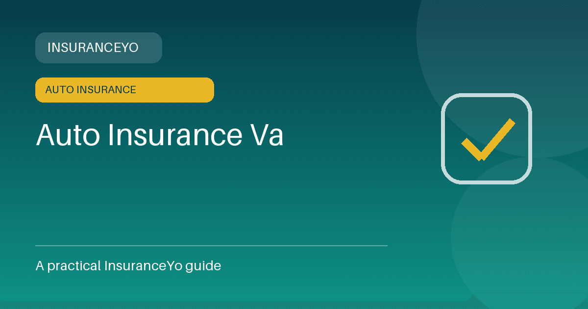 auto insurance va insurance guide