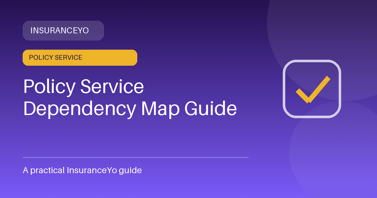 policy service dependency map guide