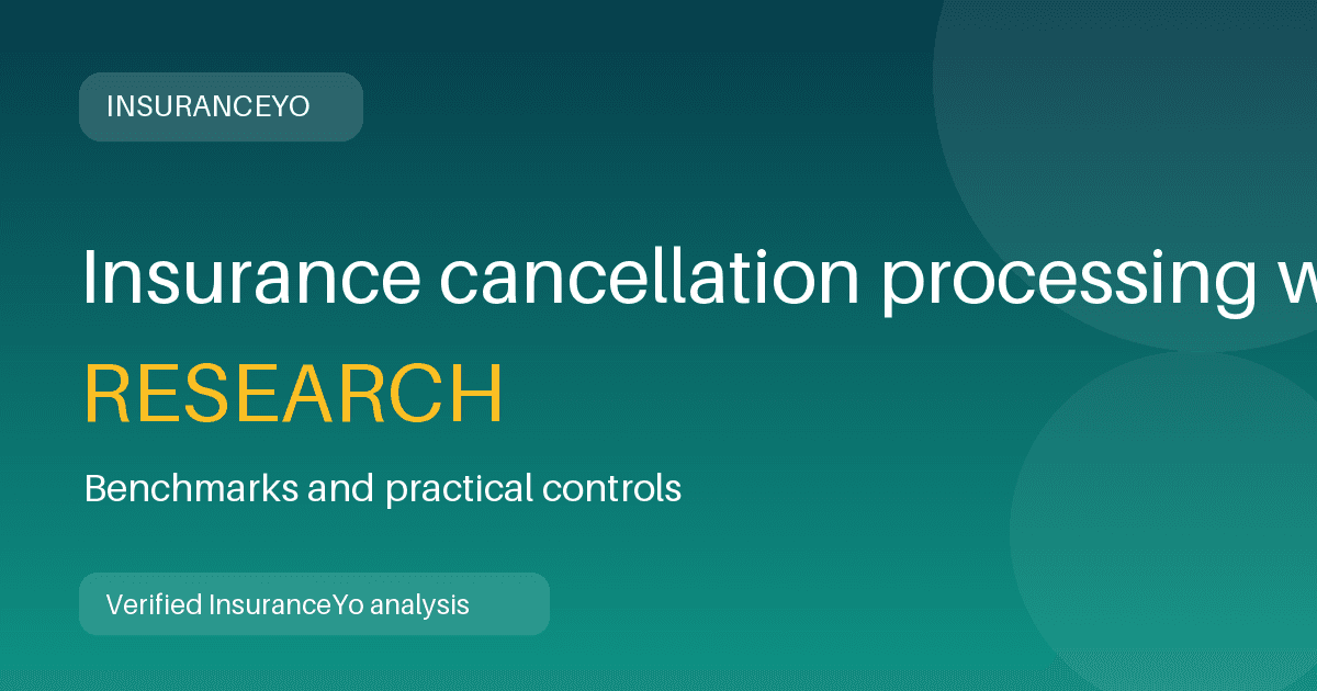 Insurance cancellation processing workload research