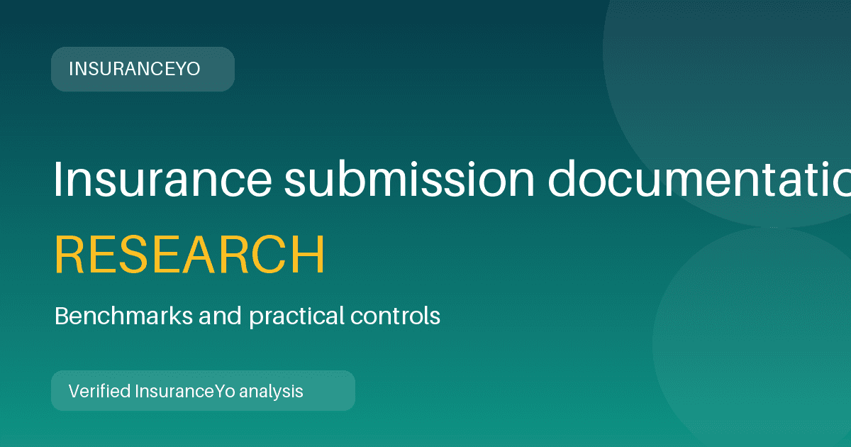 Insurance submission documentation workload research