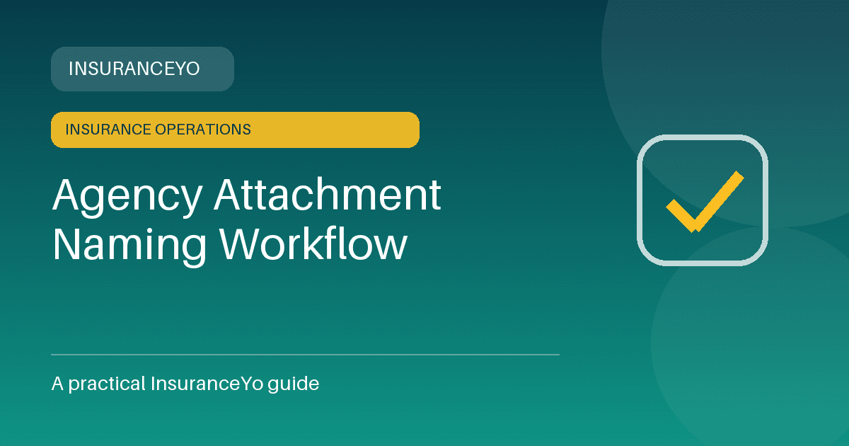 agency attachment naming workflow