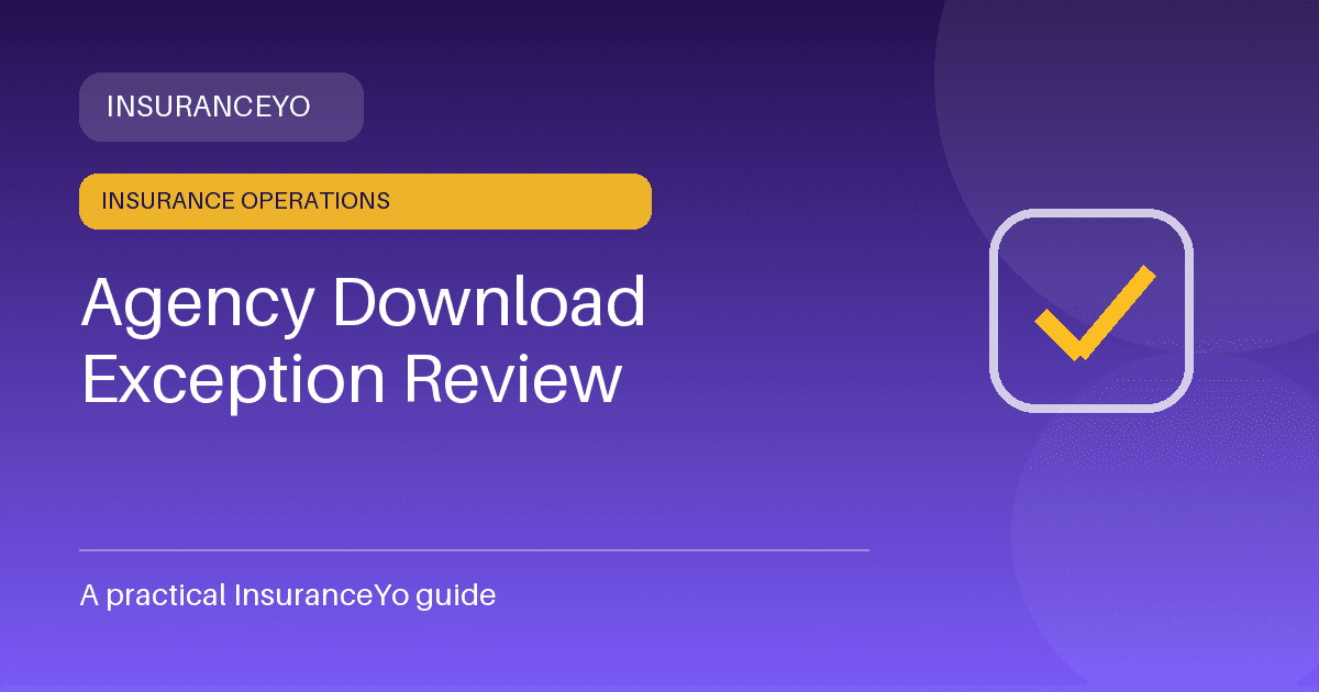 agency download exception review