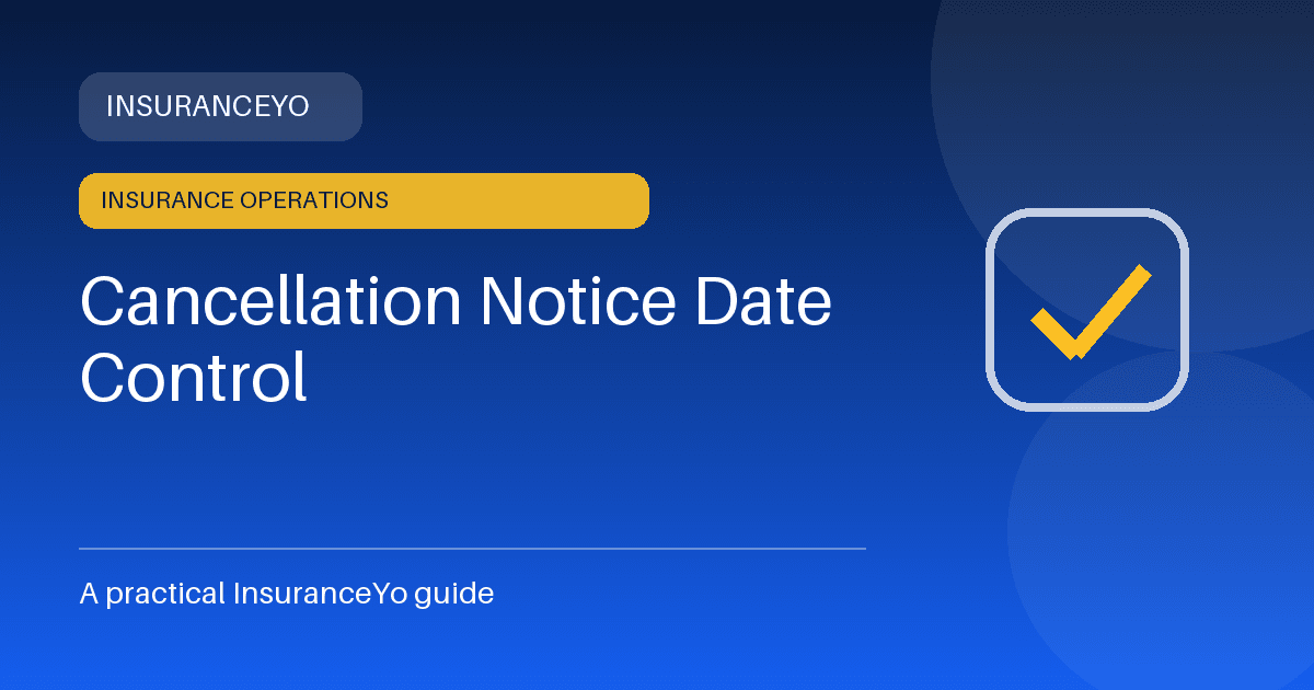 cancellation notice date control