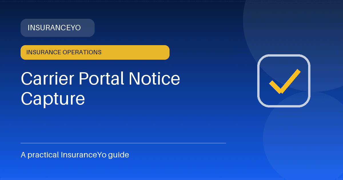 carrier portal notice capture