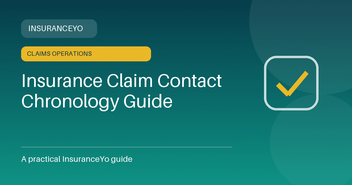 insurance claim contact chronology guide