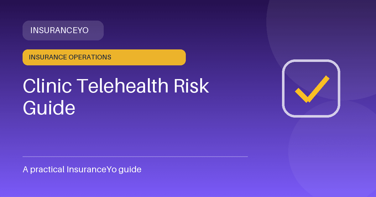 clinic telehealth risk guide
