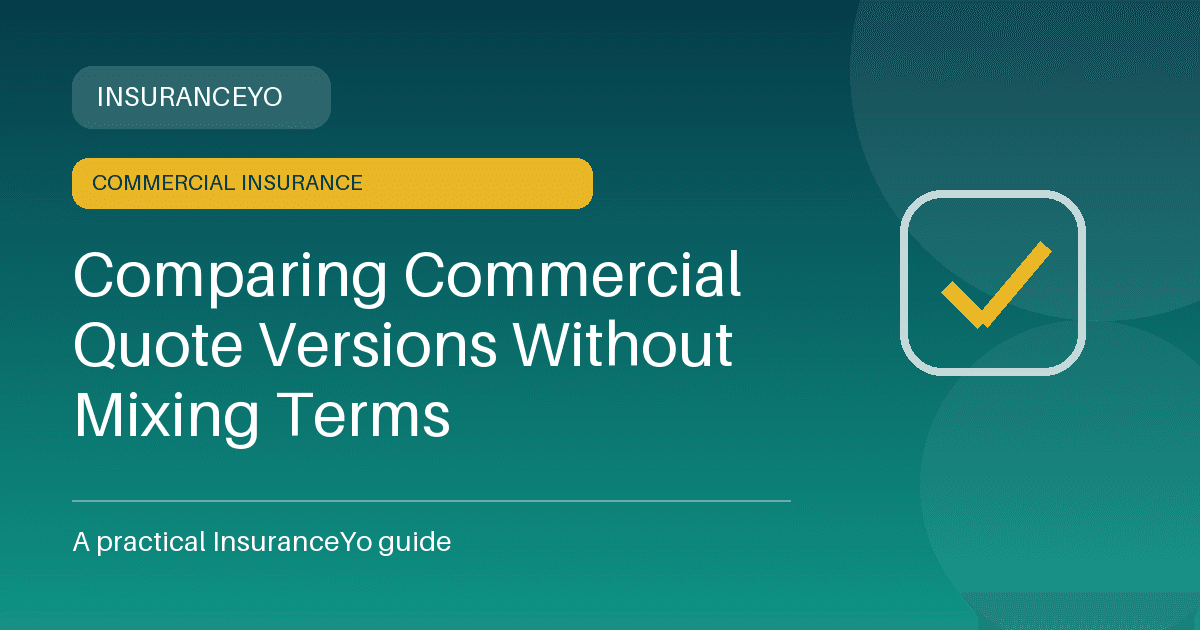 Comparing Commercial Quote Versions Without Mixing Terms
