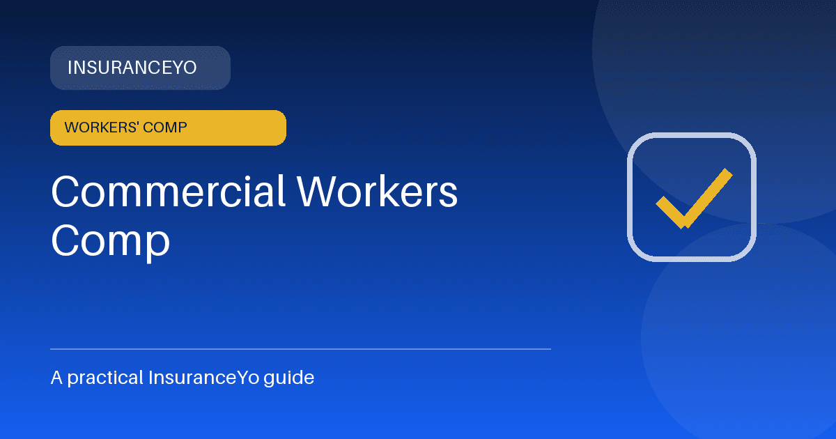 commercial workers comp insurance guide