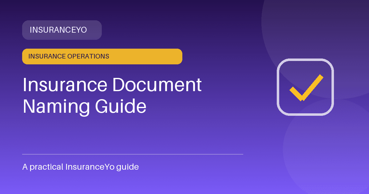 insurance document naming guide