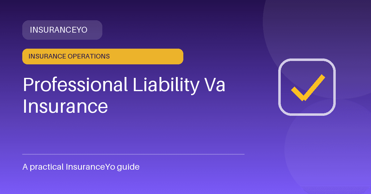 professional liability va insurance insurance guide