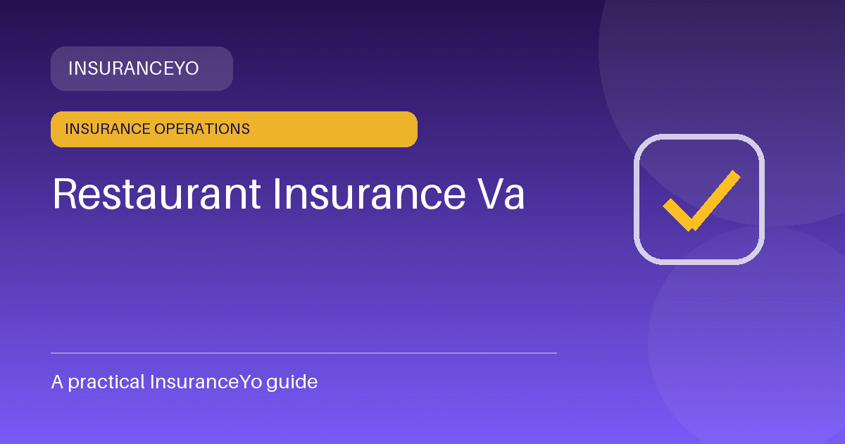 restaurant insurance va insurance guide